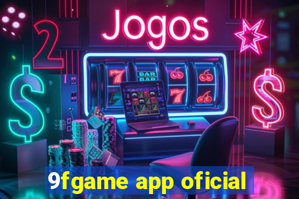 9fgame app oficial